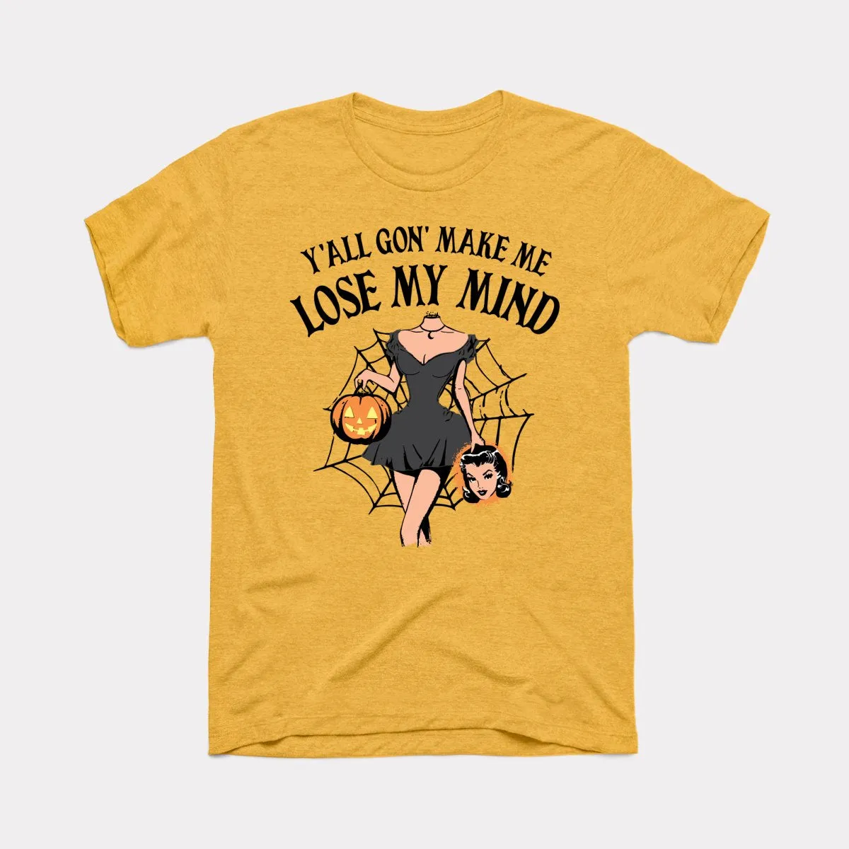 Lose My Mind Adult Unisex Tee