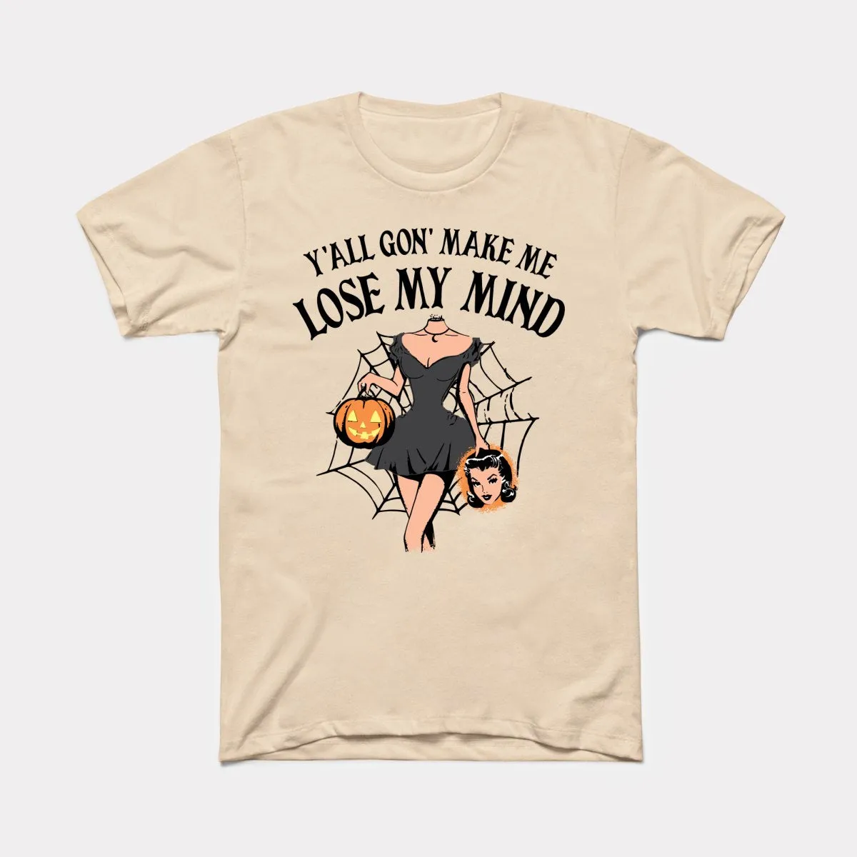 Lose My Mind Adult Unisex Tee